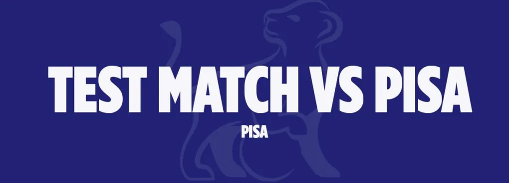 TEST MATCH vs PISA